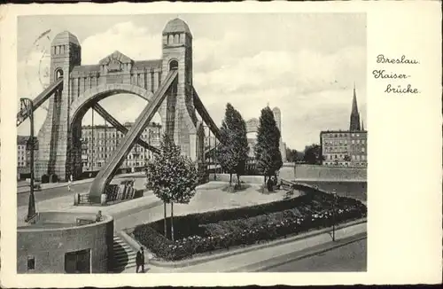 wu87577 Breslau Niederschlesien Breslau Kaiserbruecke x Kategorie. Wroclaw Alte Ansichtskarten