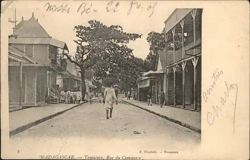 Madagascar Tamatave
Rue du Commerce