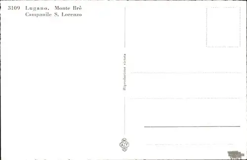 wz03889 Lugano TI Monte Bre
Campanile S. Lorenzo  Kategorie. Lugano Alte Ansichtskarten