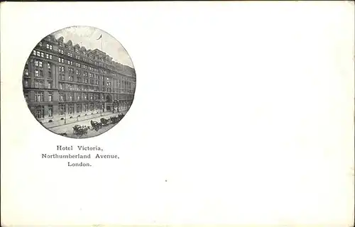 London Hotel Victoria
Northumberland Avenue Kat. City of London