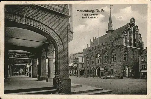 Marienburg Westpreussen Hohe Lauben Rathaus