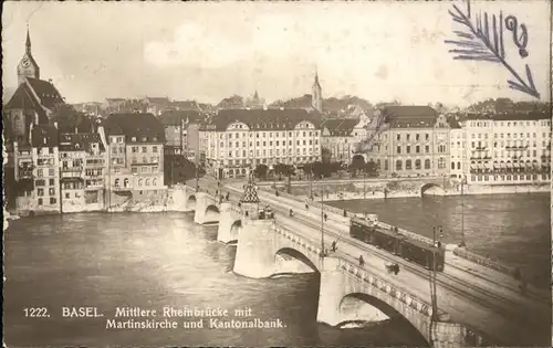 Basel BS Mittlere Rheinbruecke Martinskirche Kantonalbank Strassenbahn  Kat. Basel