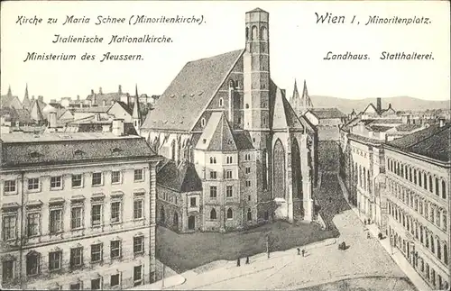 Wien Kirche zu Maria Schnee Minoritenplatz Statthalterei Kat. Wien