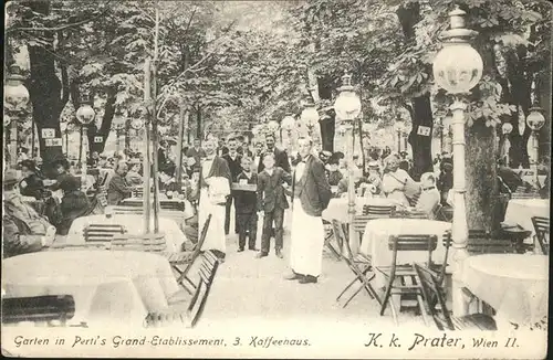 Wien Oesterreich Prater Garten Pertis Grand Etablissement Kat. Wien