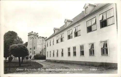 Gross-Siegharts Schloss Landestextilfachschule  Kat. Gross-Siegharts