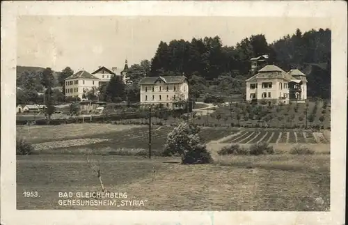 Bad Gleichenberg Genesungsheim Styria Kat. Bad Gleichenberg