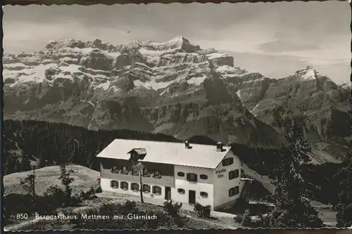 Glaernisch Berggasthaus Mettmen Kat. Glaernisch