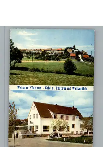 Walsdorf Taunus Restaurant, Cafe, Pension Walkmuehle / Idstein /Rheingau-Taunus-Kreis LKR