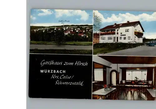 Wuerzbach Gasthaus Zum Hirsch / Oberreichenbach /Calw LKR