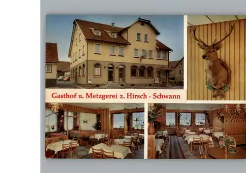 Schwann Gasthof, Metzgerei zum Hirsch / Straubenhardt /Enzkreis LKR