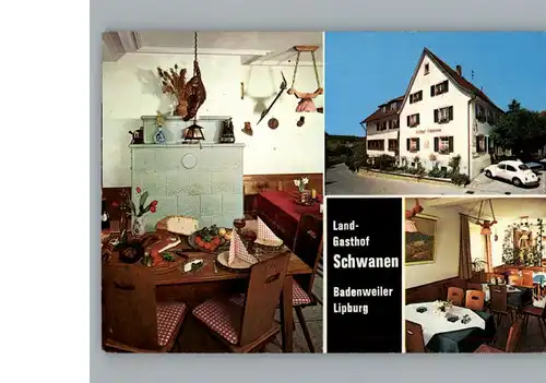 Lipburg Gasthof Schwanen / Badenweiler /Breisgau-Hochschwarzwald LKR