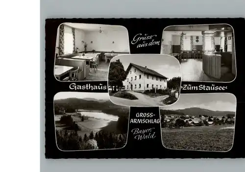 Grossarmschlag Gasthaus zum Stausee / Grafenau /Freyung-Grafenau LKR