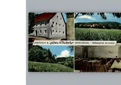 Affalterthal Gasthaus zur guten Einkehr / Egloffstein /Forchheim LKR