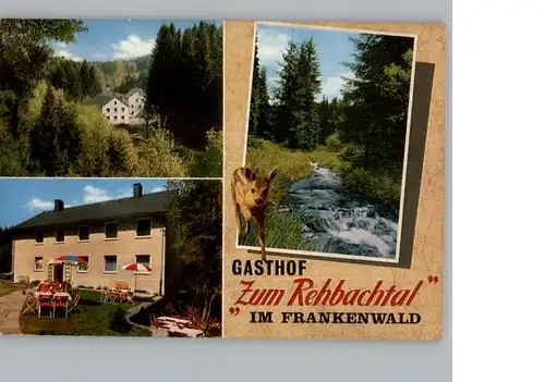 Grafengehaig Gasthof zum Rehbachtal / Grafengehaig /Kulmbach LKR