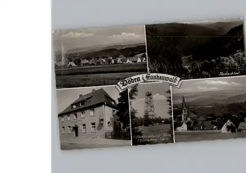 Doebra Oberfranken Gasthof Haueisen / Schwarzenbach a.Wald /Hof LKR