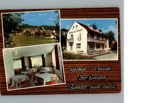 Baernfels Gasthof Pension Zur Einkehr / Obertrubach /Forchheim LKR