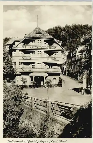 Bad Berneck Hotel Bube / Bad Berneck Fichtelgebirge /Bayreuth LKR