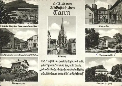 Tann Rhoen Kirche Hasenmuehle Stadttor Habelberg Spruch Kat. Tann (Rhoen)