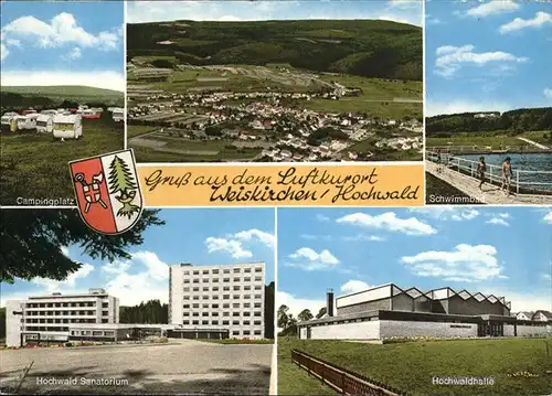 Weiskirchen Saar Campingplatz Schwimmbad Hochwald Sanatorium Hochwaldhalle Kat. Weiskirchen Saar