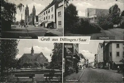 Dillingen Saar Herrenstr. Stadthalle Stummstr. Rathaus Kat. Dillingen