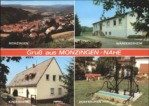 Monzingen Wanderheim Dorfbrunnen Kinderheim Kat. Monzingen