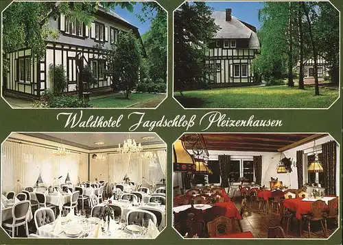 Pleizenhausen Waldhotel Jagdschloss Kat. Pleizenhausen