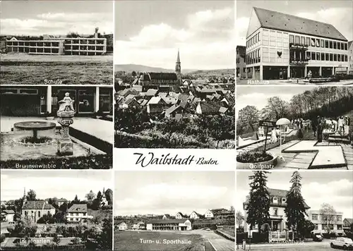 Waibstadt Rathaus Brunnenwaible Inselgarten Sporthalle Krankenhaus Kat. Waibstadt