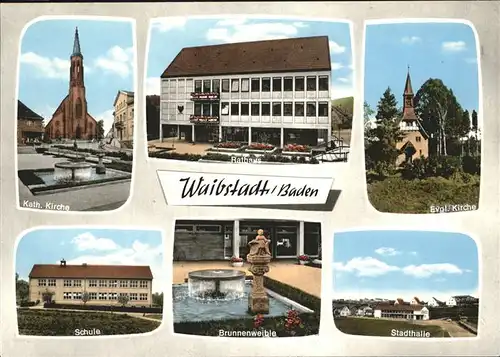 Waibstadt Kirche Stadthalle Brunnenwaible Rathaus Schule Kat. Waibstadt