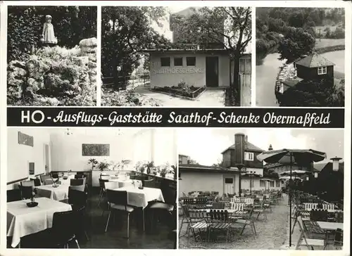 Obermassfeld-Grimmenthal Ausflugsgaststaette Saathof-Schenke Kat. Obermassfeld-Grimmenthal