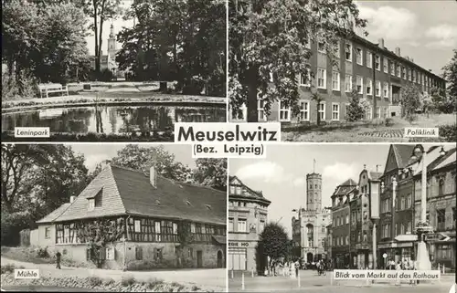 Meuselwitz Poliklinik Leninpark Muehle Markt Rathaus Kat. Meuselwitz Thueringen
