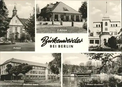 Birkenwerder Rathaus Pestalozzi-Schule Heilstaette Freibad Kat. Birkenwerder