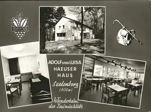 Seelenberg Wanderheim des Taunusklubs Kat. Schmitten
