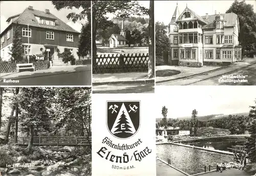 Elend Harz Rathaus Die kleinste Kirche Erholungsheim Waldmuehle Im Elendstal Waldfreibad Kat. Elend Harz