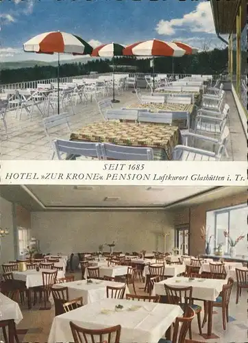 Glashuetten Taunus Hotel zur Krone Terrasse Restaurant Maria Spuck  Kat. Glashuetten