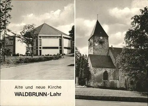 Waldbrunn Westerwald Alte und neue Kirche Kat. Waldbrunn (Westerwald)