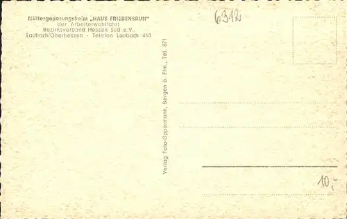 Laubach Hessen Muettergenesungsheim Haus Friedensruh / Laubach /Giessen LKR