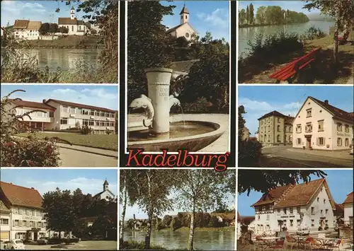 Kadelburg Dorfbrunnen Kirche Rheinufer Gasthof Hirschen Gasthof Krone Kat. Kuessaberg