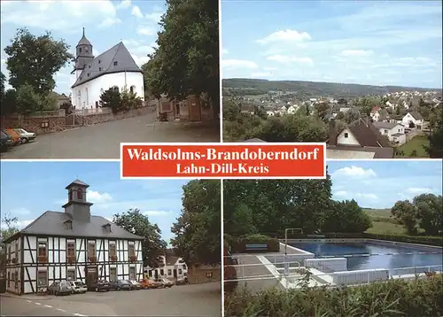 Brandoberndorf Teilansichten Waldsolms Brandoberndorf Kirche Schwimmbad Kat. Waldsolms