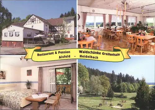Heidelbach Restaurant Pension Waldschaenke Greifenhain Kat. Alsfeld