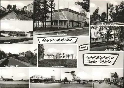 Zeppelinheim Kap Flemming Strasse Schule Buergerhaus Kindergarten
Weltflughafen Rhein Main Kat. Neu Isenburg