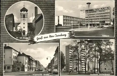 Neu Isenburg Rathaus Frankfurter Strasse Hochhaus Buchenbusch Kat. Neu Isenburg