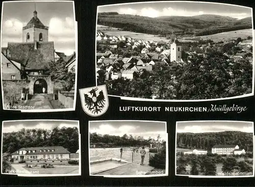 Neukirchen Knuellgebirge Altes Stadttor Park Restaurant Schwimmbad Waldsanatorium Teilansicht Neukirchen Stadtwappen Kat. Neukirchen