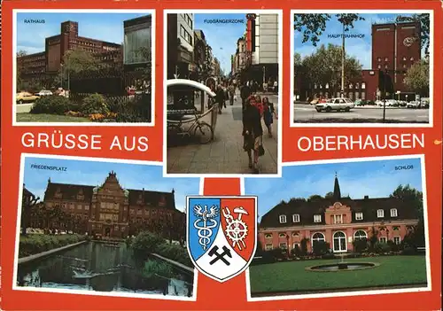 Oberhausen Rathaus Hauptbahnhof Friedensplatz Schloss Kat. Oberhausen