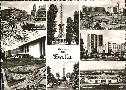 Berlin Funkturm Reichskanzleiplatz Kurfuerstendamm Siegessaeule Olympia Stadion Kat. Berlin