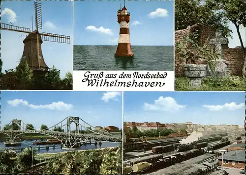 Wilhelmshaven Koppenhoerner Muehle Leuchtturm Roter Sand Kaiser Wilhelm Bruecke Bahnhofsgelaende Eisenbahn Kat. Wilhelmshaven