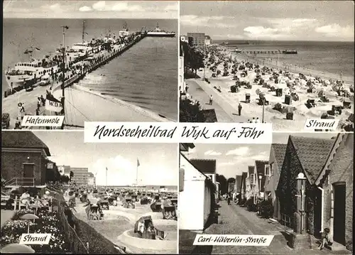 Wyk Strand Carl Haeberlin Str. Hafenmole Kat. Wyk auf Foehr