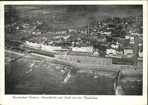 Borkum Nordseebad Vogelschau Flugaufnahme Strandhotels / Borkum /Leer LKR