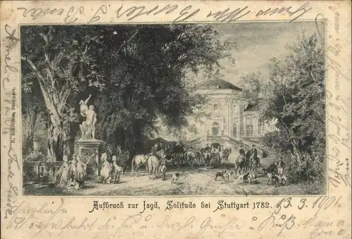 Solitude Stuttgart Jagd Aufbruch 1782 / Stuttgart /Stuttgart Stadtkreis