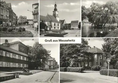 Meuselwitz Markt
Muehlteich
Bahnhofstrasse / Meuselwitz Thueringen /Altenburger Land LKR