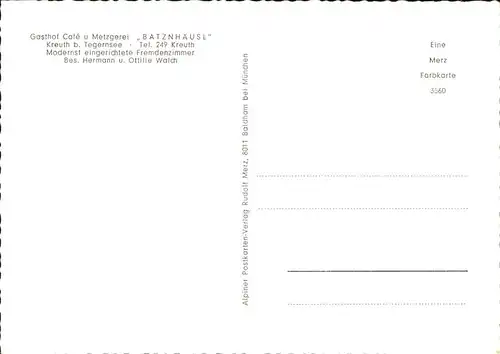 Kreuth Bernhardswald Tegernsee
Gasthof Batznhaeusel / Bernhardswald /Regensburg LKR